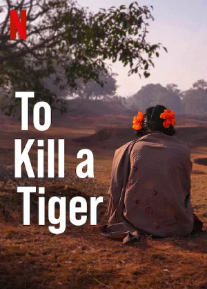 To Kill a Tiger