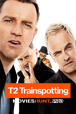 T2 Trainspotting (2017)